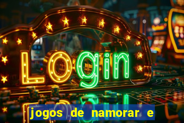 jogos de namorar e fazer filho